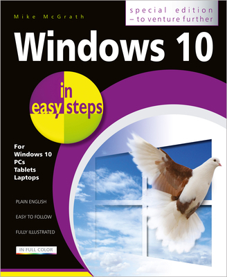 Windows 10 in Easy Steps - Special Edition 1840788070 Book Cover