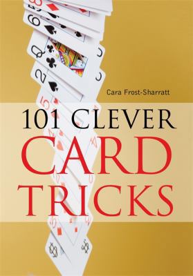 101 Clever Card Tricks 0600625036 Book Cover