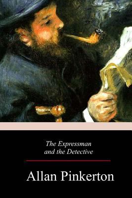 The Expressman and the Detective 198113798X Book Cover