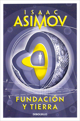 Fundación Y Tierra / Foundation and Earth [Spanish] 8497599225 Book Cover