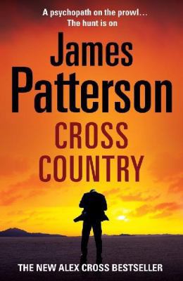 Cross Country: (Alex Cross 14) 1846052572 Book Cover