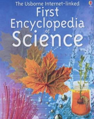 Usborne First Encyclopedia of Science 0746042027 Book Cover