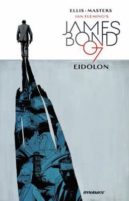 James Bond, Volume 2: Eidolon 1524102725 Book Cover
