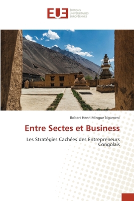 Entre Sectes et Business [French] 6202431547 Book Cover