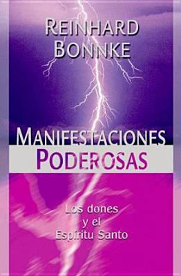 Manifestaciones Poderosas: Mighty Manifestations [Spanish] 1933106476 Book Cover