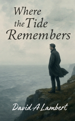 Where the Tide Remembers B0FDR4M5D5 Book Cover