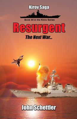 Resurgent: The Next War, Volume 4 1097347710 Book Cover