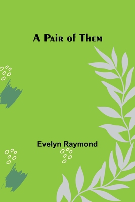 A Pair of Them 9357381295 Book Cover