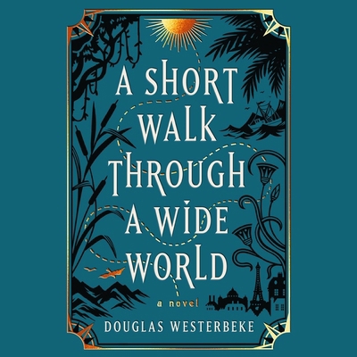 A Short Walk Through a Wide World 1797172042 Book Cover
