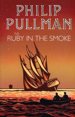 The Ruby in the Smoke (A Sally Lockhart Mystery) 1407191055 Book Cover
