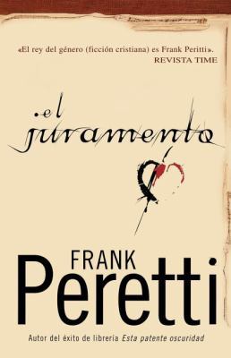 El Juramento [Spanish] 0881133833 Book Cover