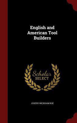 English and American Tool Builders 1298599474 Book Cover