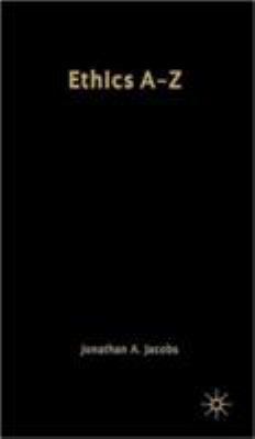 Ethics A-Z 1403972621 Book Cover