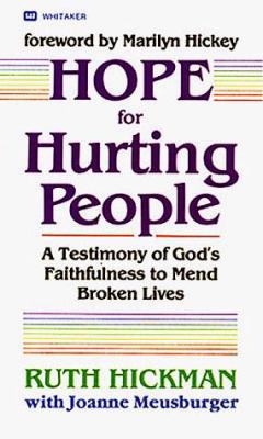 Hope for Hurting People: A Testimony of God's F... 0883681951 Book Cover