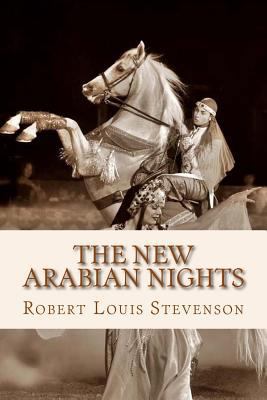 The New Arabian Nights 1539472132 Book Cover