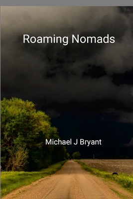 Roaming Nomads 1387628585 Book Cover