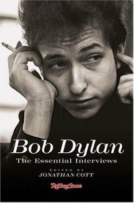 Bob Dylan: The Essential Interviews 1932958622 Book Cover