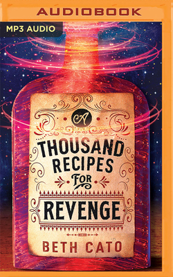 A Thousand Recipes for Revenge B0BCQ419CN Book Cover