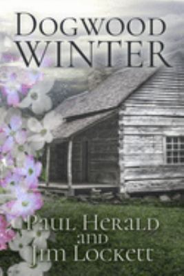 Dogwood Winter 1688750959 Book Cover