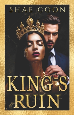 King's Ruin B0FKNF8F23 Book Cover