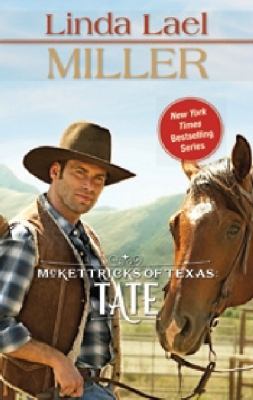 McKettricks of Texas Series: Tate, Austin & Gar... B0047WN0OA Book Cover