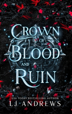 Crown of Blood and Ruin: A romantic fairy tale ... B0B92HCLJV Book Cover