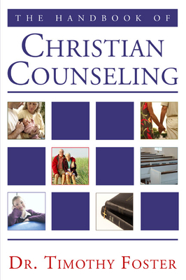 The Handbook of Christian Counseling: A Practic... 159752428X Book Cover