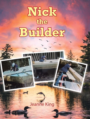 Nick the Builder B0GQK8Z2V6 Book Cover