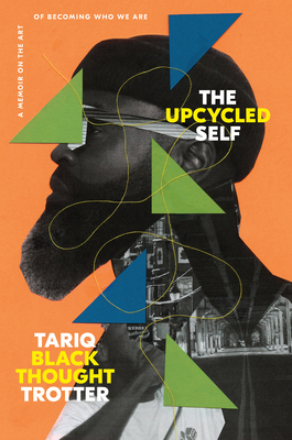 The Upcycled Self: A Memoir on the Art of Becom... 0593446925 Book Cover