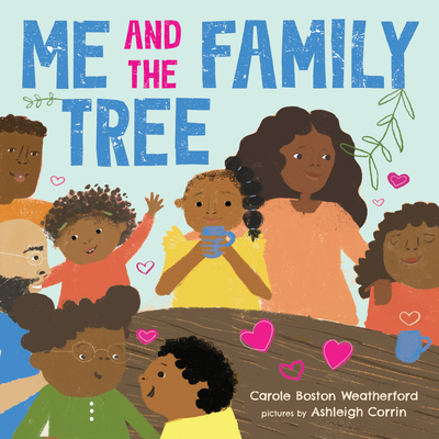 Me and the Family Tree 1728242495 Book Cover