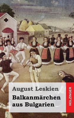 Balkanmärchen aus Bulgarien [German] 1484996348 Book Cover
