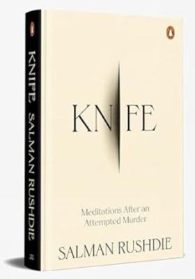 Knife: Meditations After an Attempted Murder 0670099589 Book Cover