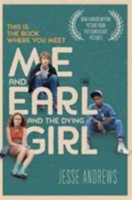 Me and Earl and the Dying Girl B01MS6E1SH Book Cover