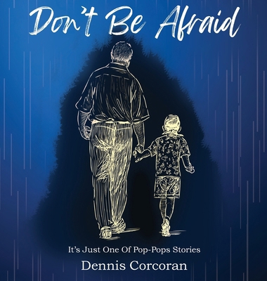 Don't Be Afraid B0FV6GWW9B Book Cover