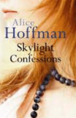 Skylight Confessions 0701179015 Book Cover