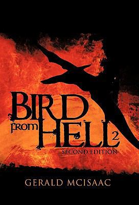 Bird from Hell: Second Edition 1426966431 Book Cover