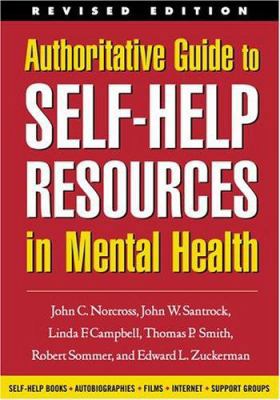 Authoritative Guide to Self-Help Resources in M... 1572308397 Book Cover