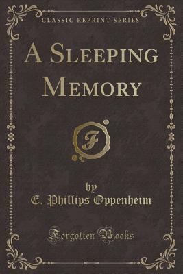 A Sleeping Memory (Classic Reprint) 1330949269 Book Cover