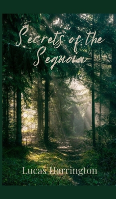 Secrets of the Sequoia 1805671871 Book Cover