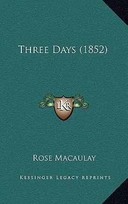 Three Days (1852) 1168880661 Book Cover