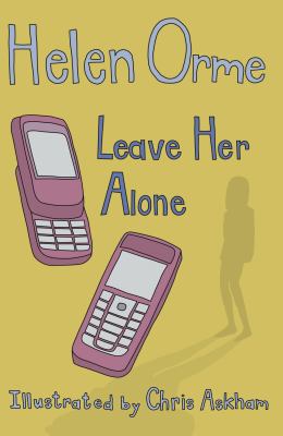 Leave Her Alone (Siti's Sisters) 1841677426 Book Cover