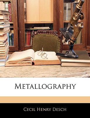 Metallography 1144555450 Book Cover