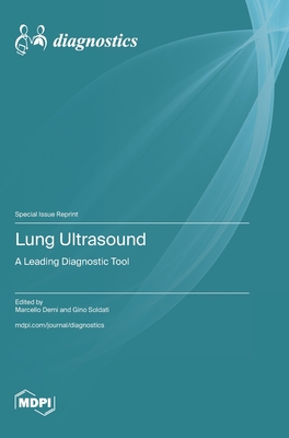 Lung Ultrasound: A Leading Diagnostic Tool 3036587411 Book Cover
