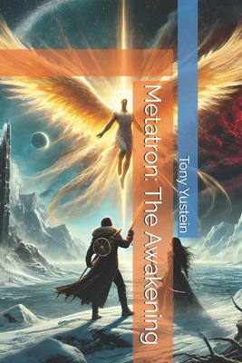 Metatron: The Awakening B0DNQ3QSN5 Book Cover