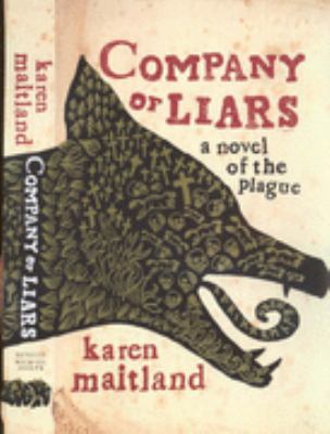 Company of Liars, a Novel of the Plague 0718153227 Book Cover