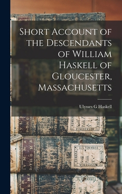 Short Account of the Descendants of William Has... 1015811701 Book Cover