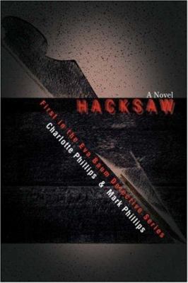 Hacksaw: First in the Eva Baum Detective Series 0595456073 Book Cover