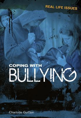 Coping with Bullying 1432947613 Book Cover
