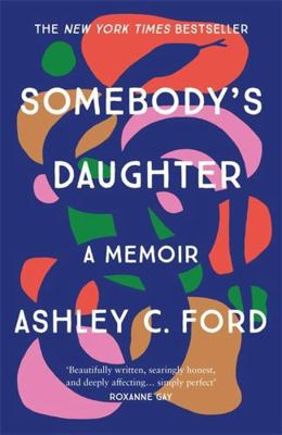 Somebody's Daughter 1786581272 Book Cover