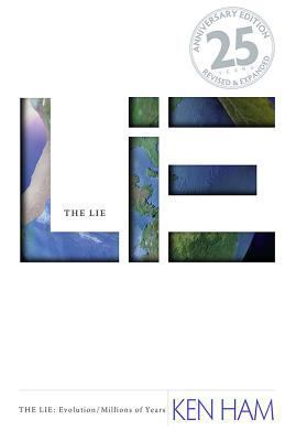 The Lie: Evolution/Millions of Years 0890517169 Book Cover